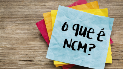Afinal, qual a importância da NCM – Nomenclatura Comum do Mercosul?